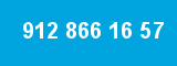 912 866 16 57